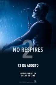No Respires Parte 2