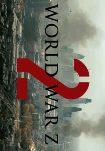 World War Z 2 (2023)